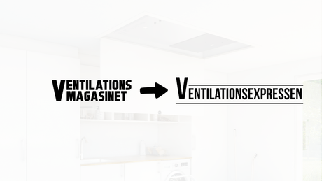Ventilationsmagasinet flyttar in hos Ventilationsexpressen
