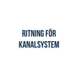 Ritning för kanalsystem
