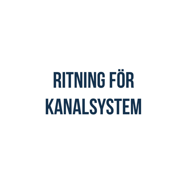 Ritning för kanalsystem